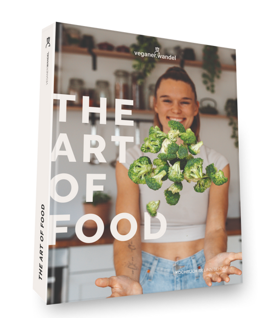 Das Kochbuch von Veganer Wandel: The Art of Food
